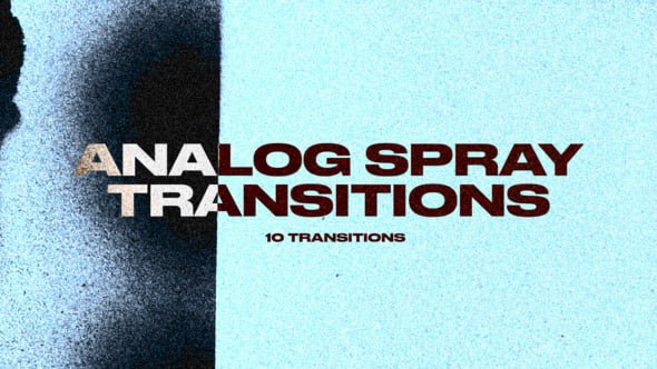 Analog Spray Transitions