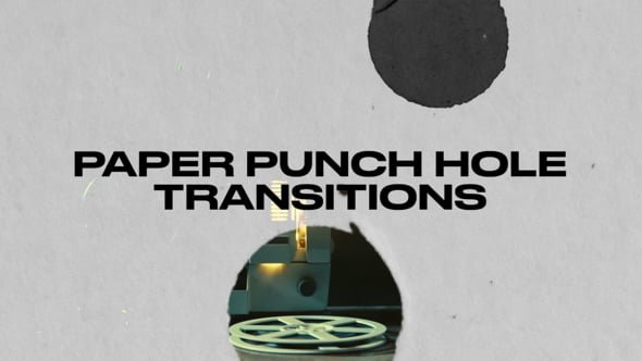 Paper Punch Hole Transitions